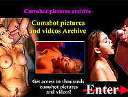 Cumshot pictures archive