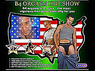 B4 ORGASM HOT SHOW