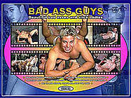 BAD ASS GUYS