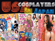 American Cosplayers in Japan