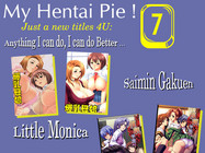 My Hentai Pie ! Part VII